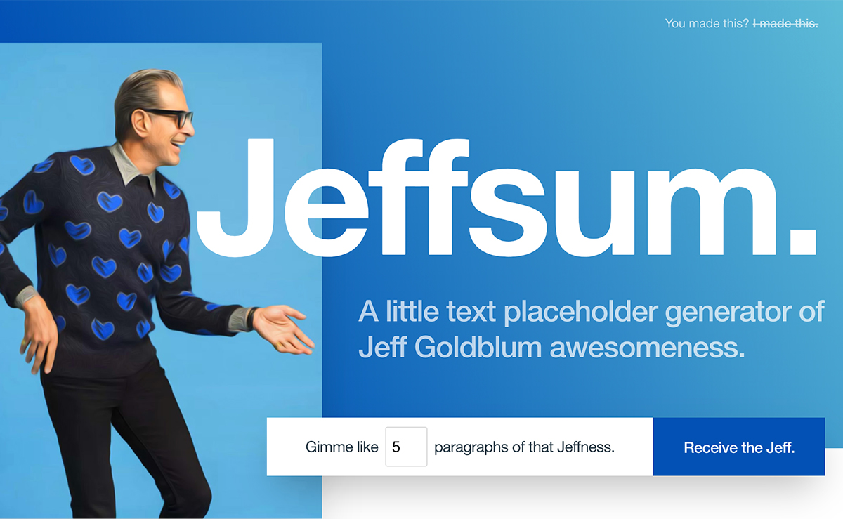 Jeff Goldblum ipsum